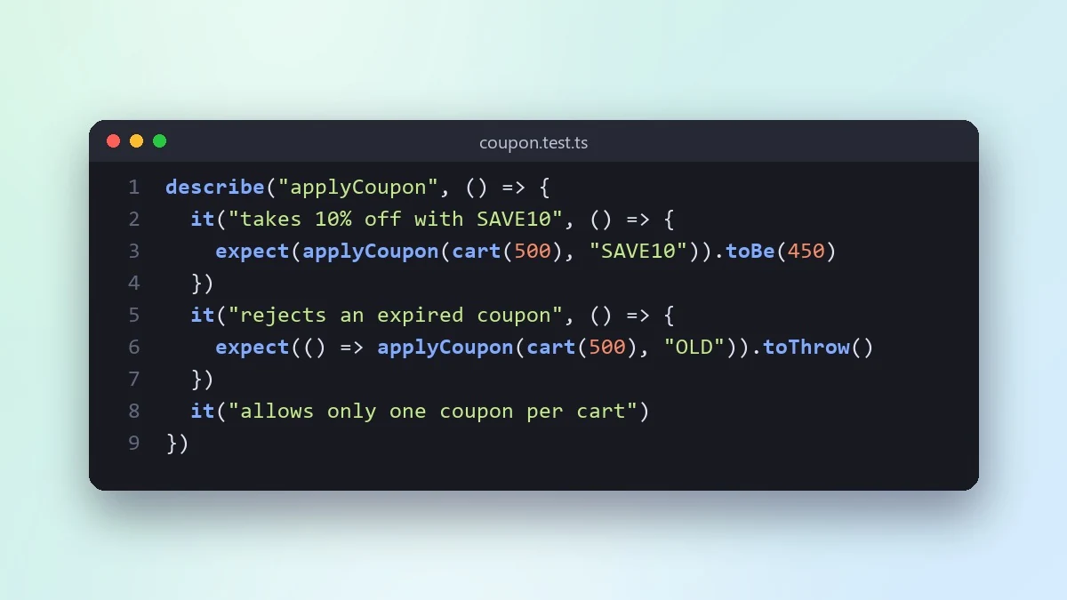 Example result: Write the tests first for a new feature